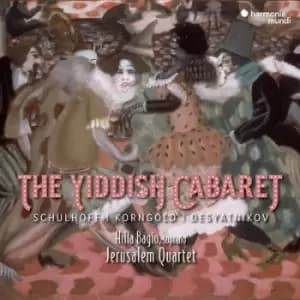 Schulhoff/Korngold/Desyatnikov The Yiddish Cabaret by Erwin Schulhoff CD Album