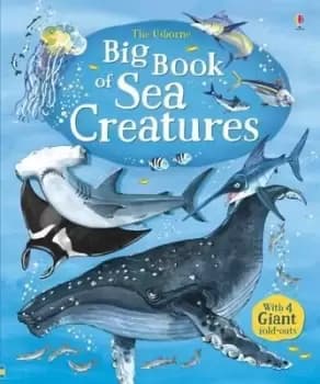 Big Book of Sea Creatures by Minna Lacey