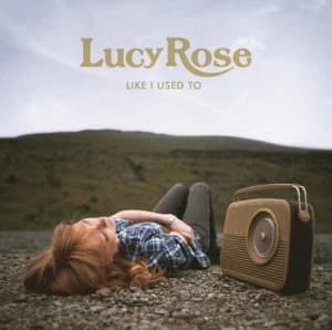 Like I Used To by Lucy Rose CD Album