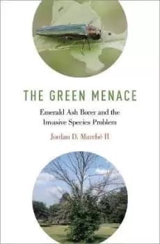 The Green Menace by Jordan D. Marche