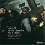 Liszt: Missa Choralis; Via Crucis