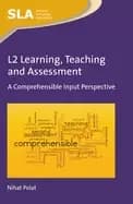 l2 learning teaching and assessment a comprehensible input perspective