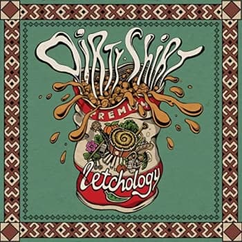 Dirty Shirt - Letchology CD