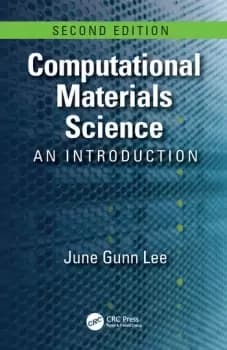 Computational Materials ScienceAn Introduction Second Edition