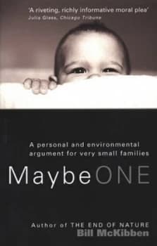 Maybe One by Bill Mckibben Paperback