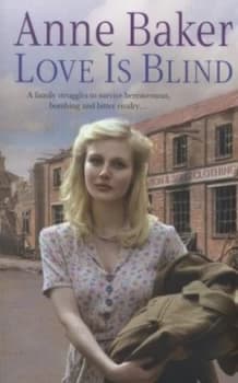 Love Is Blind by Anne Baker Paperback