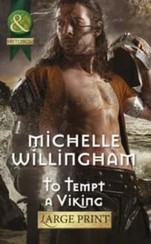 To Tempt a Viking by Michelle Willingham Hardback