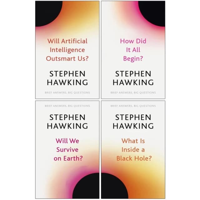 Brief Answers, Big Questions 4 Books Collection Set By Stephen Hawking (Will Artificial Intelligence Outsmart Us?, How Did It All Begin?) Stephen Hawk