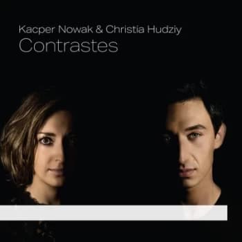 Kacper Nowak & Christia Hudziy Contrastes by Kacper Nowak CD Album