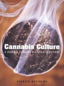 Cannabis Culture by Patrick Matthews Paperback