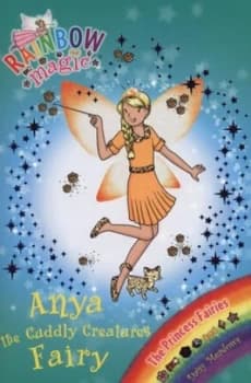 Anya the Cuddly Creatures Fairy by Daisy Meadows Paperback