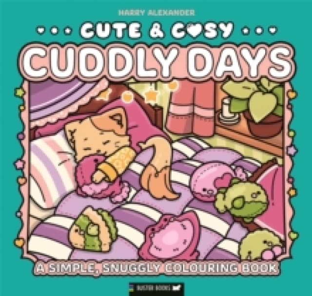 Cute & Cosy: Cuddly Days : A Simple, Snuggly Colouring Book Paperback / softback