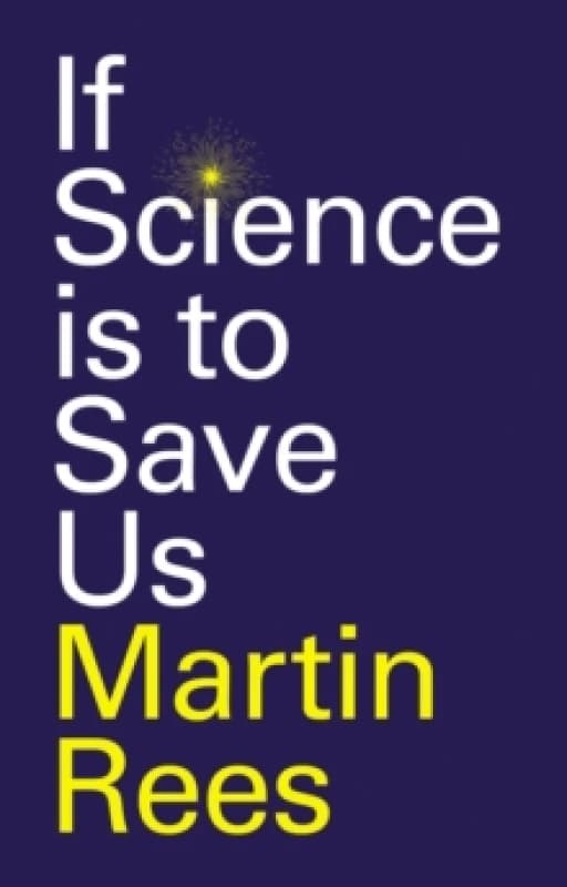 If Science is to Save Us Paperback / softback