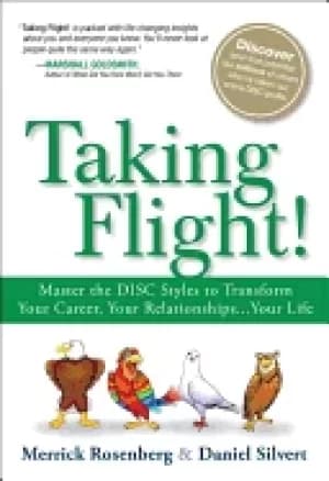 taking flight master the disc styles to transform your career your relation