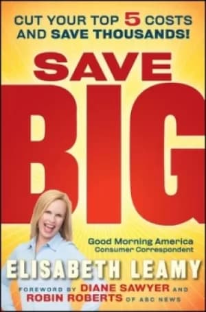 Save big by Elisabeth Leamy
