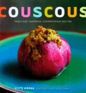 couscous fresh and flavorful contemporary recipes