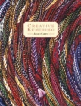 Creative Kumihimo by Jacqui Carey Paperback