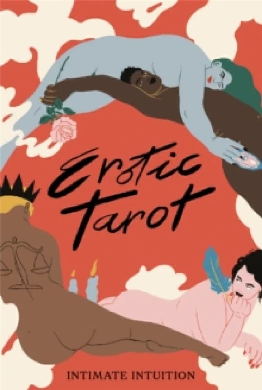 Erotic Tarot : Intimate Intuition Cards