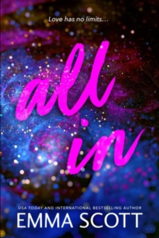 All In : An Angsty Friends to Lovers Romance (Full Tilt Duet Book 2) Paperback / softback
