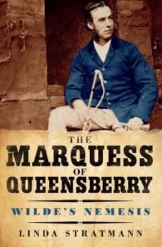 The Marquess of Queensberry by Linda Stratmann Hardback