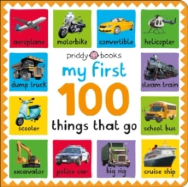 My First 100: Things That Go Board book