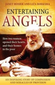 Entertaining Angels by Janet Hosier and Liza Hoeksma Paperback