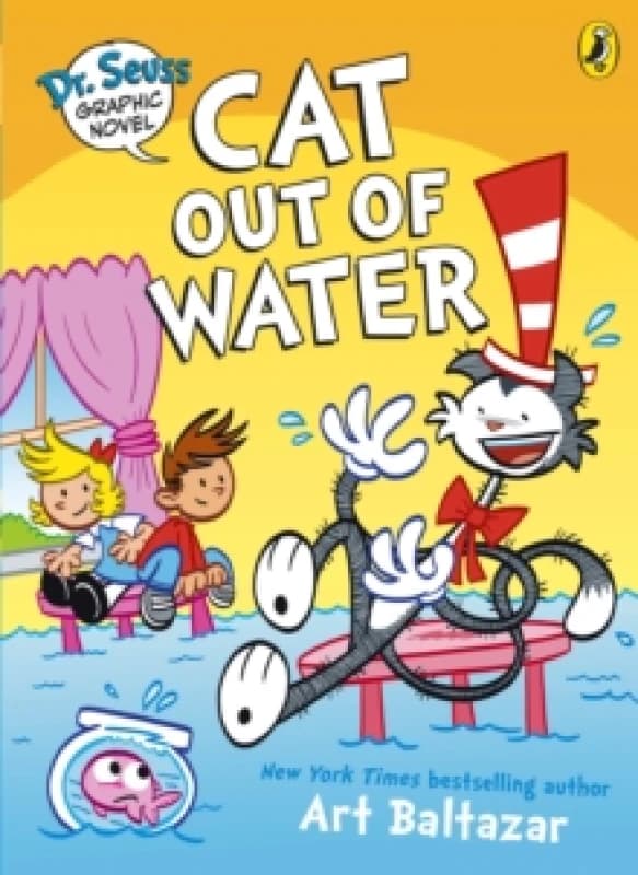 Dr. Seuss Graphic Novel: Cat Out of Water : A Cat in the Hat Story Paperback / softback