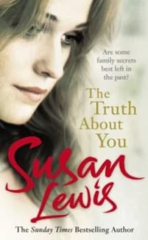 The Truth about You by Susan Lewis Hardback