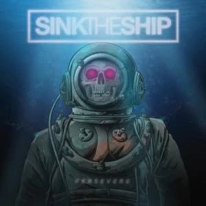 Persevere by Sink the Ship CD Album