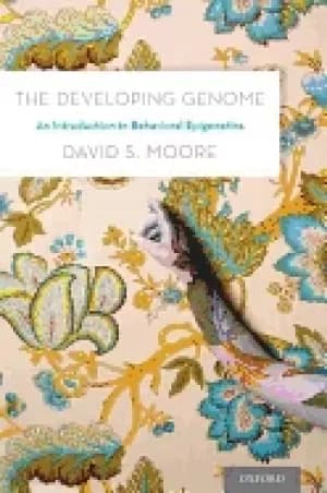 developing genome an introduction to behavioral epigenetics
