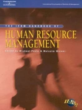 The Iebm Handbook of Human Resource Management by Michael Poole and Malcolm Warner Book