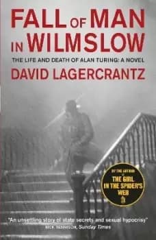 Fall of Man in Wilmslow by David Lagercrantz