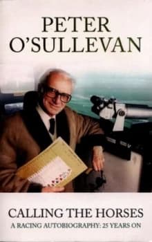 Calling the Horses by Peter O Sullevan Paperback