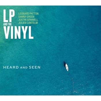 LP And The Vinyl - Heard and Seen CD