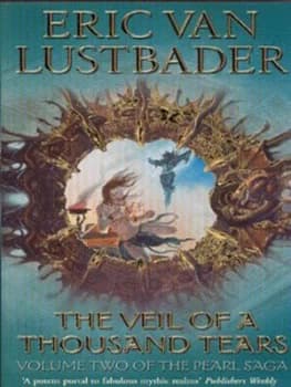 The Veil of a Thousand Tears by Eric Van Lustbader Book