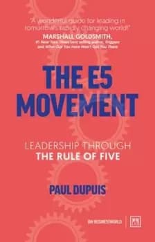 The E5 Movement by Paul Dupuis