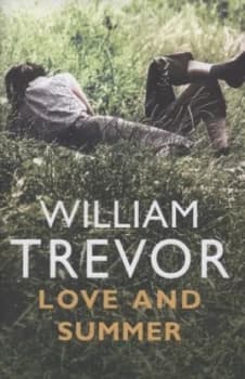 Love and Summer by William Trevor Hardback