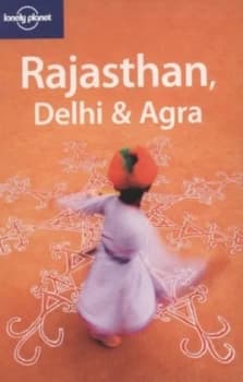 Rajasthan Delhi and Agra by Lindsay Brown and Amelia Thomas and Abigail Blasi Paperback