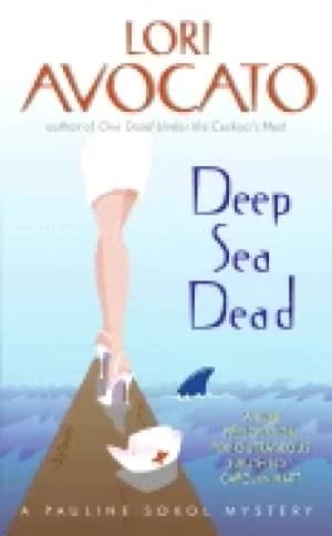 deep sea dead a pauline sokol mystery