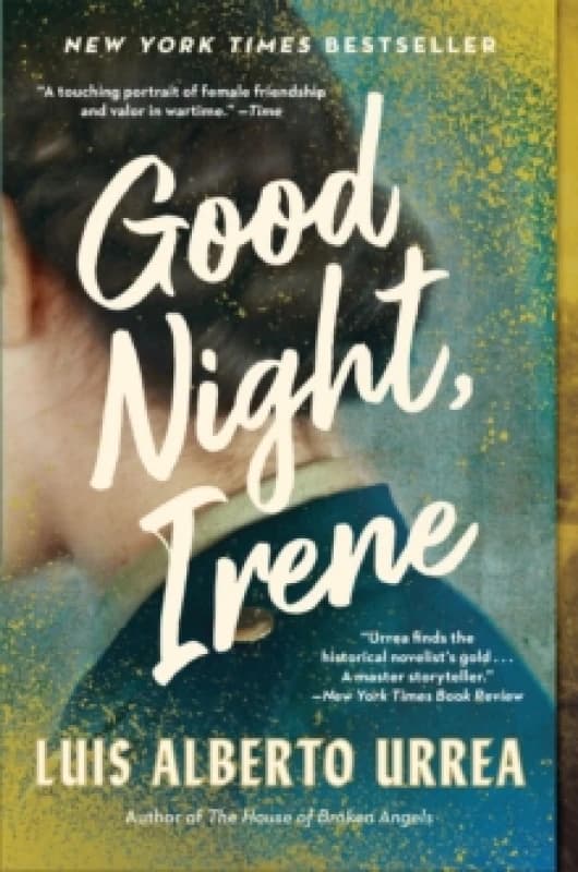 Good Night, Irene. Paperback. By Luis Alberto Urrea Books