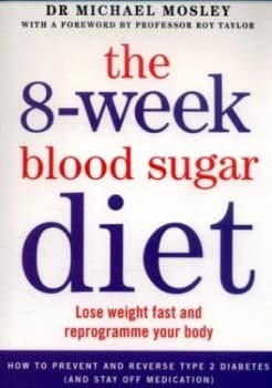The 8-Week Blood Sugar Diet by Michael Mosley Paperback