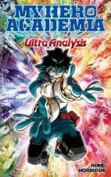 My Hero Academia: Ultra Analysis-The Official by Kohei Horikoshi