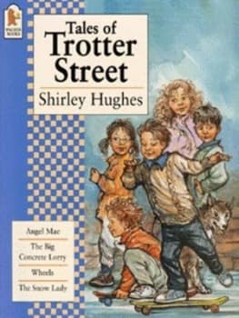 Tales of Trotter Street by Shirley Hughes Paperback