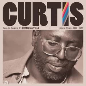 Keep On Keeping On Studio Albums 1970-1974 by Curtis Mayfield CD Album
