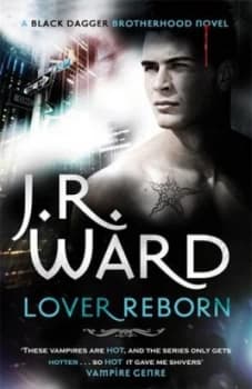 Lover Reborn by J. R. Ward Paperback