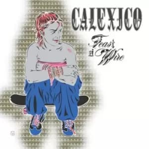 Calexico - Feast of Wire CD Album - Used