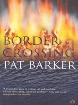 Border Crossing by Pat Barker Paperback