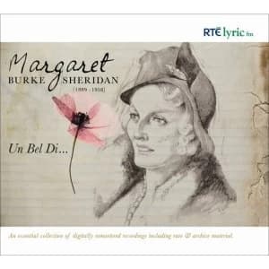 Margaret Burke Sheridan - Un Bel Di CD