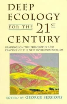 Deep Ecology for the Twenty-First Century by George Sessions Paperback