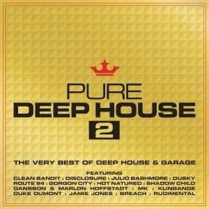 Pure Deep House 2 - The Very Best Of Deep House & Garage - Pure Deep House 2 - The Very Best Of Deep House & Garage...